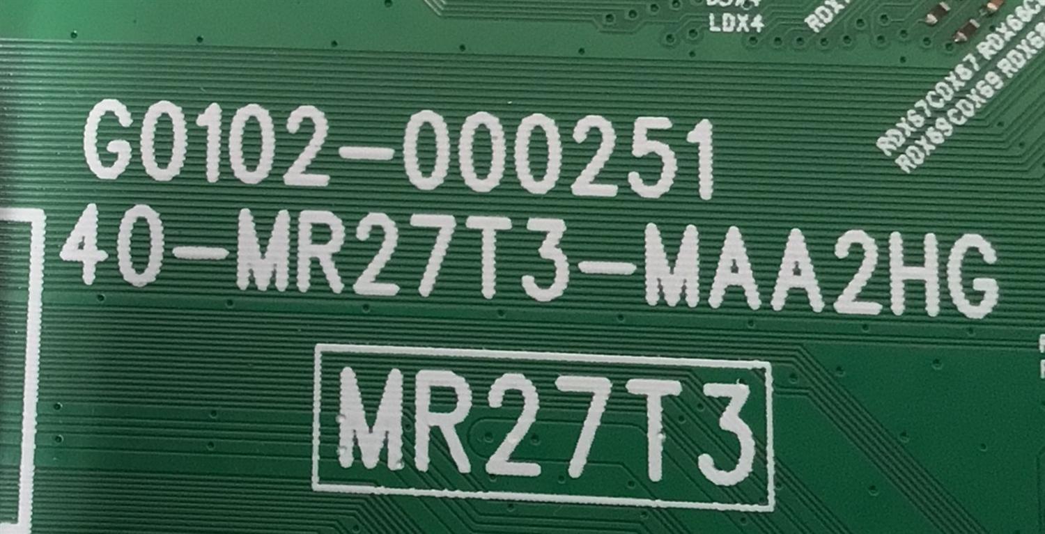 MAIN ORIGINAL PARA TV TCL 4K UHD HDR ROKU TV / NUMERO DE PARTE G0301-000448-Z00 / G0102-000251 / 40-MR27T3-MAA2HG / MR27T3 / G0301-000448 / G0301-000448-Z0S / V8-MR27K01-LF / PANEL LVU550NDAL / DISPLAY ST5461D17-1 VER.2.1 / MODELO 55S451 / 55S41BR - Imagen 3