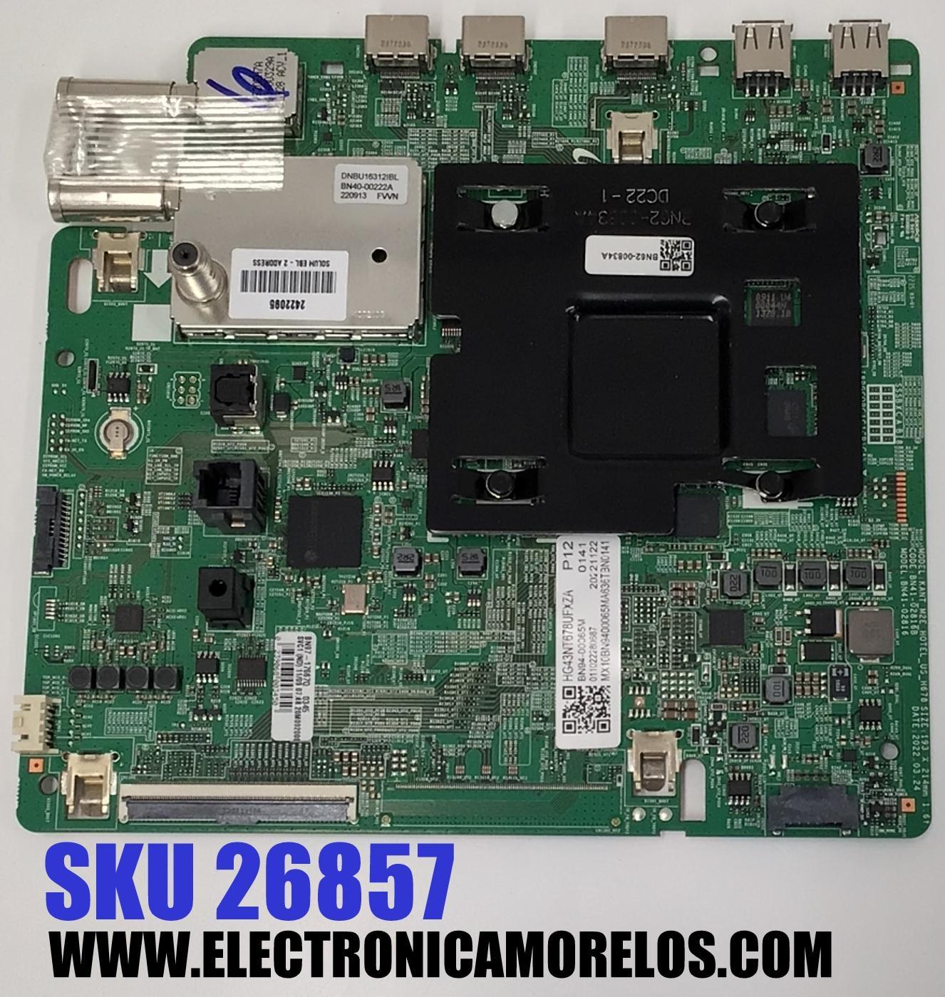 MAIN PARA TV SAMSUNG 4K·UHD·HDR / NUMERO DE PARTE BN94-00065M / BN41-02816B / BN41-02816 / BN97-17667Q / BN9400065M / PANEL CY-SA043HGAVBH / DISPLAY T430QVN03.F / BN96-50245A / MODELO HG43NT678UF / HG43NT678UFXZA / HG43NT678UFXZA AD03