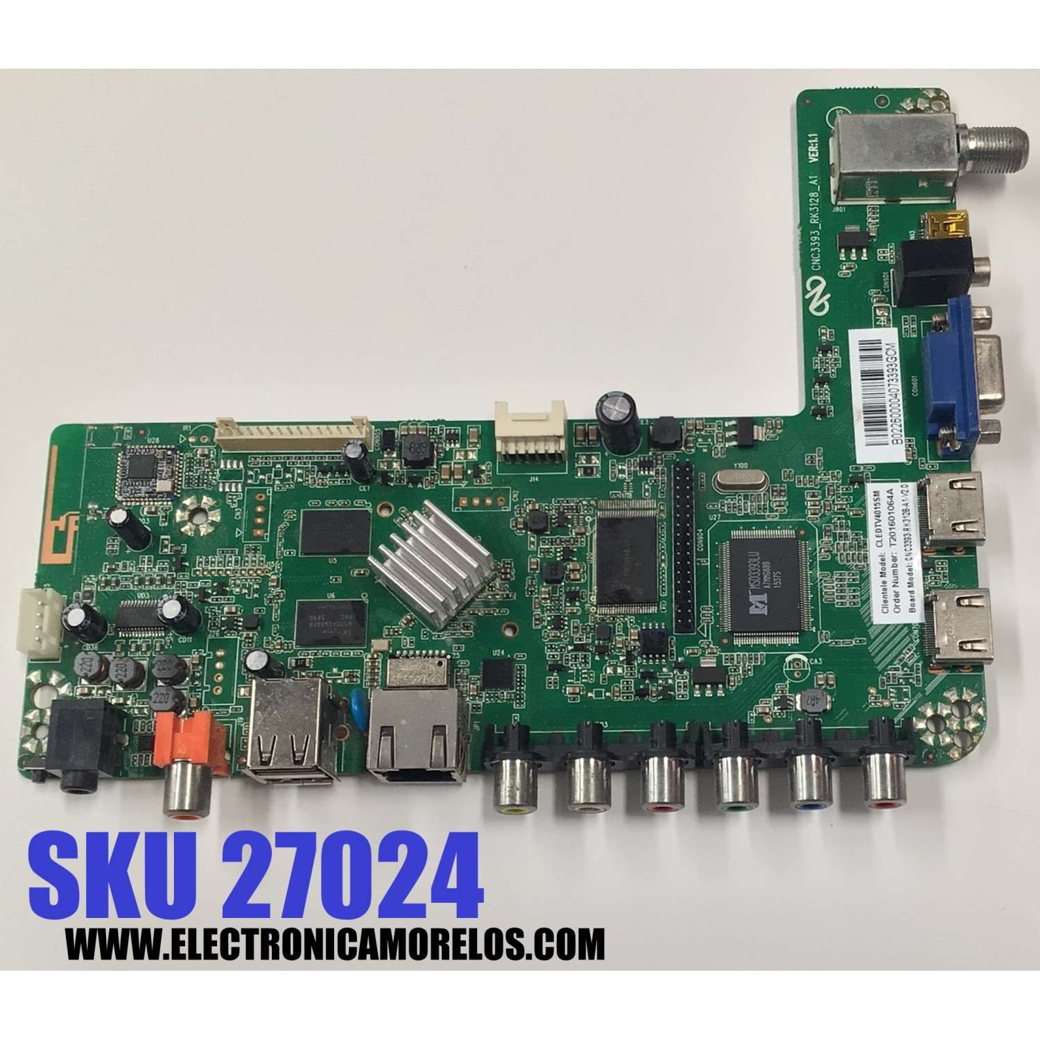 MAIN PARA TV COBIA ORIGINAL / NUMERO DE PARTE T201601064A / CNC393_RK3128_A1  / CNC393_RK3128_A1 VER:1.1 / B022600004073393GCM / PANEL V400HJ5-PE1 / DISPLAY LSC400HN02-G02 / MODELO CLEDTV4015SM