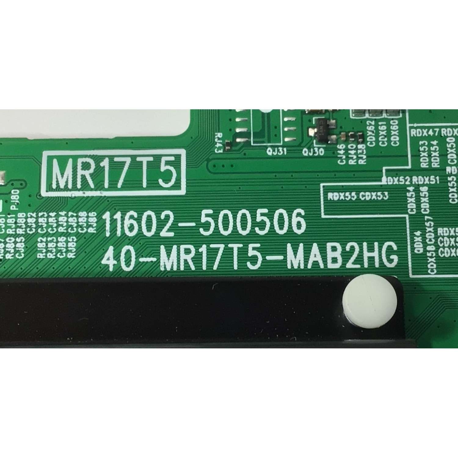 MAIN PARA TV TCL ORIGINAL 4K UHD HDR ROKU TV / NUMERO DE PARTE 30800-000498 / 40-MR17T5-MAB2HG / 11602-500506 / 30801-000465 / V8-MR17K01-LF / MR17T5 / PANEL LVU430NDEL CS9W31 V4 / DISPLAY ST4251D02-1 VER.2.1 / MODELO 43S451  - Imagen 3