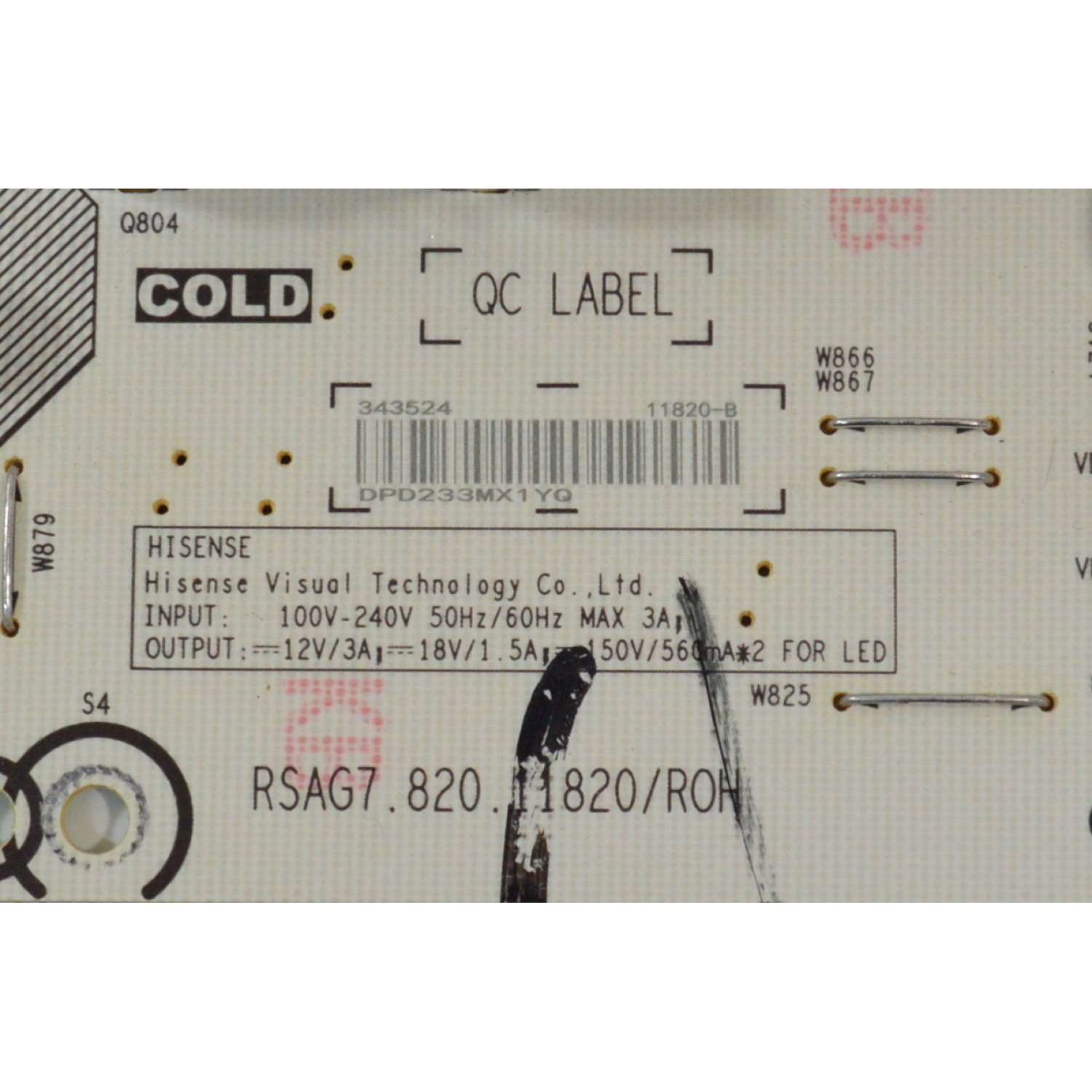 FUENTE DE PODER PARA TV HISENSE ORIGINAL / NUMERO DE PARTE 343524 / RSAG7.820.11820/ROH / 11820-B / CQC13134095636HH / PANEL HD750Y1U72-T0LG / DISPLAY HV750QUB-F91 / MODELO 75A65K - Imagen 3
