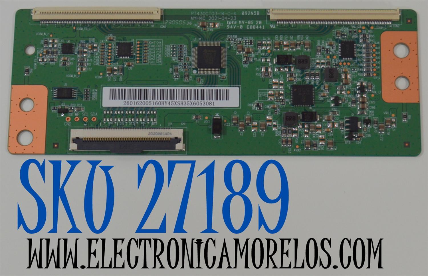 T-CON ORIGINAL NUEVA PARA TV PHILIPS / NUMERO DE PARTE 2601620051600 / 260162005160 / PT430CT03-14-C-4 / E88441 / PANEL LVF430HKDX E0065 / DISPLAY PT430CT03-14 / MODELOS HKP43R01 / HKP43R02 / WR43EX2300 / 43PFL4775 / 43PFL4775/F7 A CC2