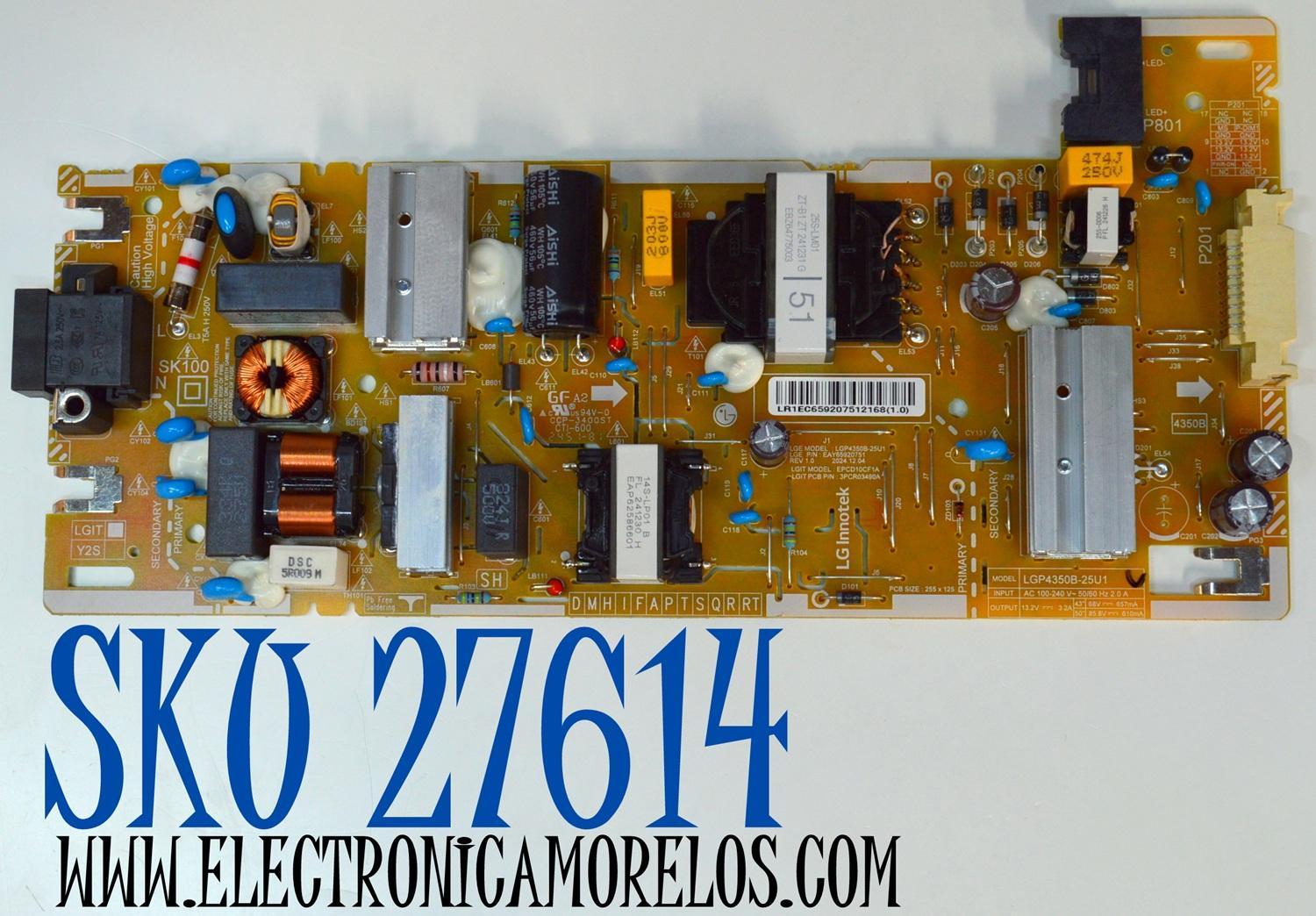 FUENTE DE PODER ORIGINAL PARA TV LG / NUMERO DE PARTE EAY65920751 / LGP4350B-25U1 / EPCD10CF1A / 3PCR03490A / 65920751 / PANEL HC430DQG-ABLA1-9145 / DISPLAY HV430QUB-F7F / MODELO 43UA7500ZUA 