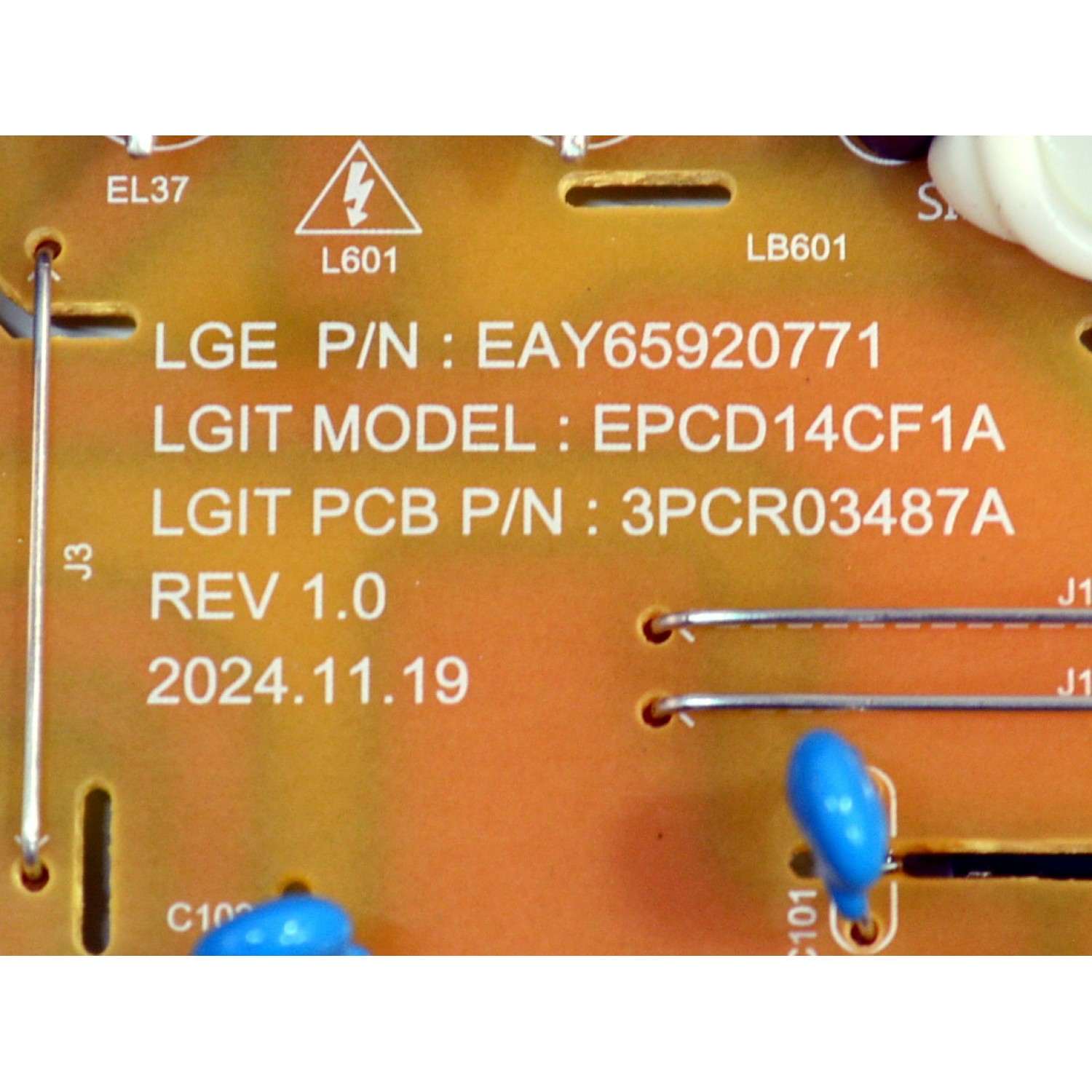 FUENTE DE PODER ORIGINAL PARA TV LG / NUMERO DE PARTE EAY65920771 / EPCD14CF1A / 3PCR3487A / LGP65B-25U1 / 65920771 / PANEL NC650DQG-ABPH1 / DISPLAY HV650QUB-F7E / MODELO 65UA7500ZUA / 65UA7700AUA / 65UA7500PSA  - Imagen 4