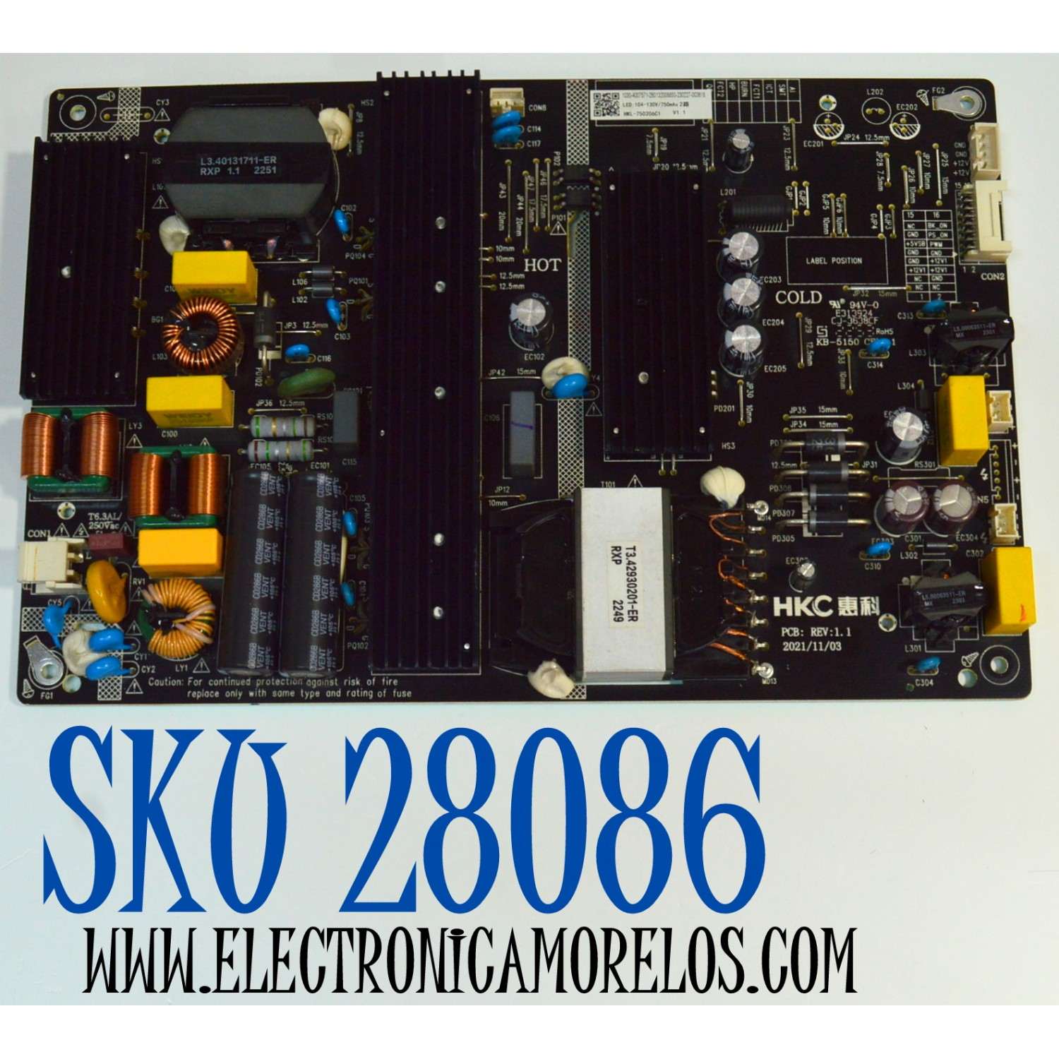 FUENTE DE PODER ORIGINAL PARA TV ONN / NUMERO DE PARTE 260132008850 / HKL-750206C1 / 1030-4007571 / 230227-003618 / PANEL HK750WLEDM-SH1AH / DISPLAY JR745R3HA2Y / BN96-51821A / MODELO 100044717 75"
