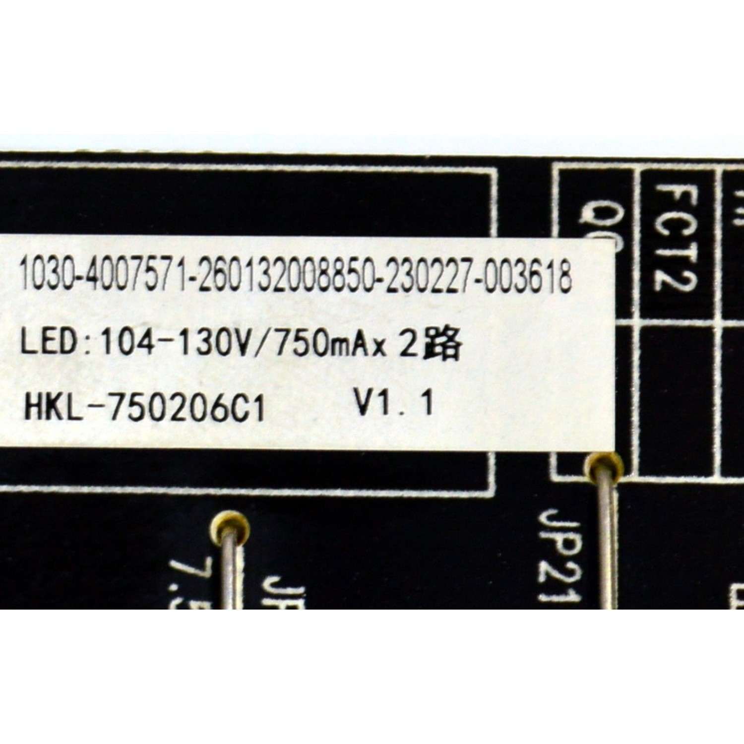 FUENTE DE PODER ORIGINAL PARA TV ONN / NUMERO DE PARTE 260132008850 / HKL-750206C1 / 1030-4007571 / 230227-003618 / PANEL HK750WLEDM-SH1AH / DISPLAY JR745R3HA2Y / BN96-51821A / MODELO 100044717 75" - Imagen 2