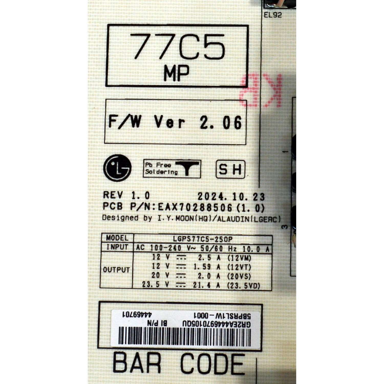 FUENTE DE PODER ORIGINAL PARA TV LG / NUMERO DE PARTE 44469701 / EAX70288506 / EAX70288506(1.0) / LGPS77C5-250P / PANEL AC770AQW / MODELO OLED77C5AUA / OLED77C5AUA.DUSQLJR - Imagen 3