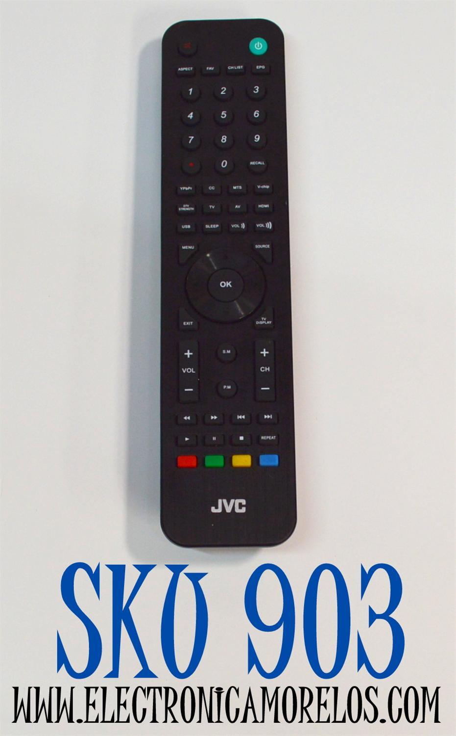 CONTROL REMOTO ORIGINAL PARA TV JVC / NUMERO DE PARTE RM-C3017 / KT1157-HH /RM-C1240 / RM-C1243 / 504Q1910106/ WS-3608 / MODELO LT-55EM75 / LT-43EM75 / LT-19EM-74 / LT-48EM75 / LT-49EM75 / LT-42EM74 / LT-29EM75 / LT-55UE76/LT-32EM75 /LT-40E71 / LT-24EM74