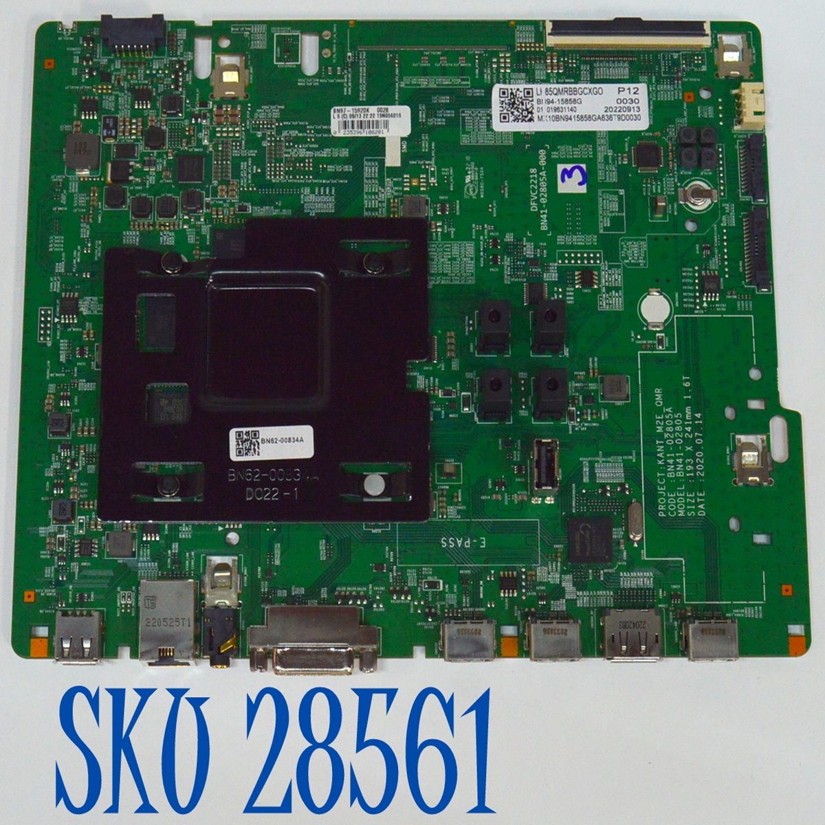 MAIN ORIGINAL PARA TV SAMSUNG 4K UHD SMART TV / NUMERO DE PARTE BN94-15858G / BN41-02805A / BN41-02805 / BN41-02805A-000 / DFVC2218 / BN97-15920K / BN9415858G / PANEL CY-RT085HGAVZH / DISPLAY P850QVN05.0 / BN96-56650B / MODELO LH85QMRBBGCXGO AA01 / QM85R-B
