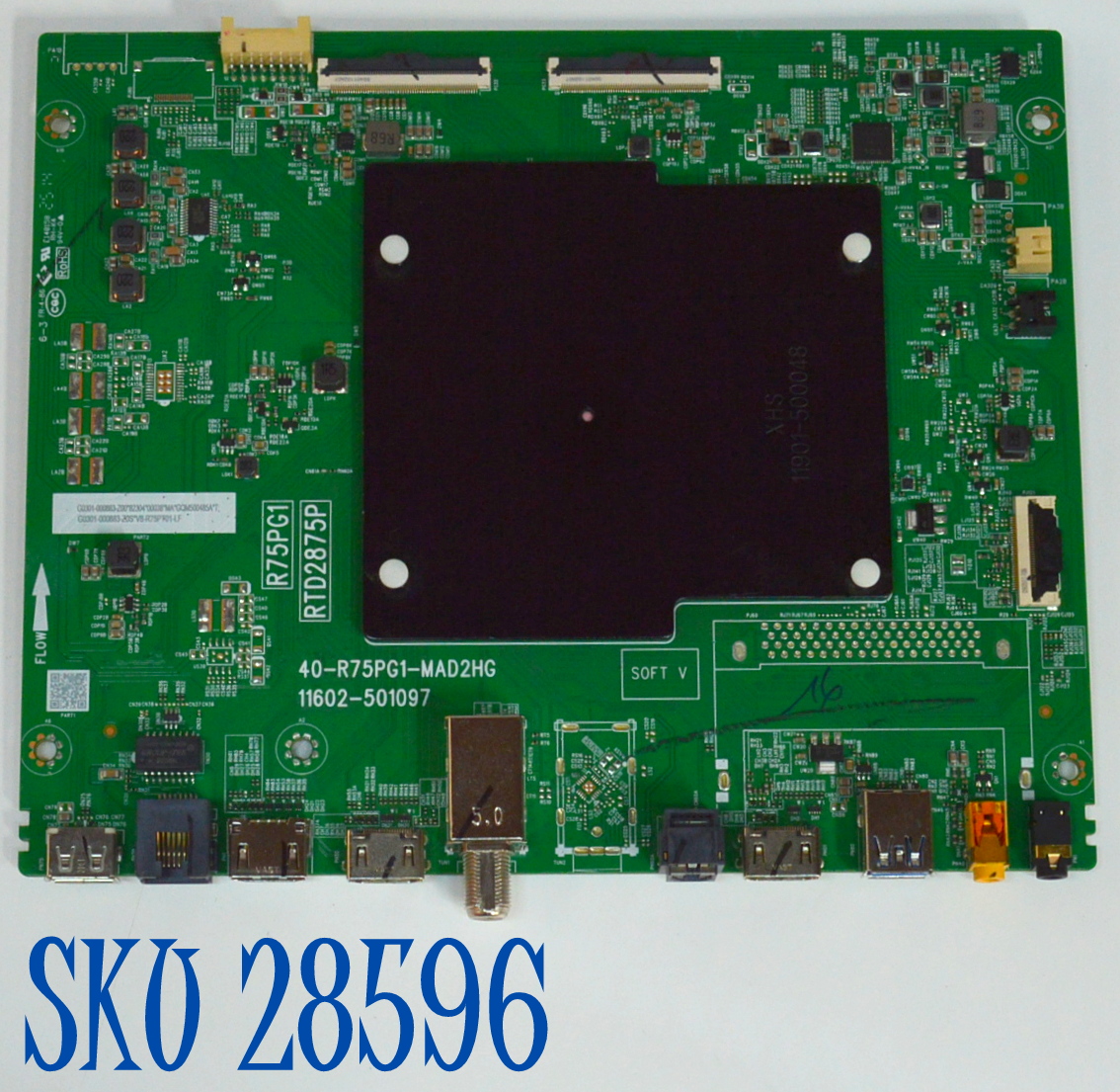 MAIN ORIGINAL PARA TV TCL 4K UHD HDR GOOGLE TV / NUMERO DE PARTE G0301-000883 / 40-R75PG1-MAD2HG / 11602-501097 / R75PG1 / RTD2875P / G0301-000883-Z00 / G0301-000883-Z0S / V8-R75PT01-LF / PANEL LVU750NDAL / DISPLAY ST7461D03-2 VER.2.3 / MODELO 75S451G