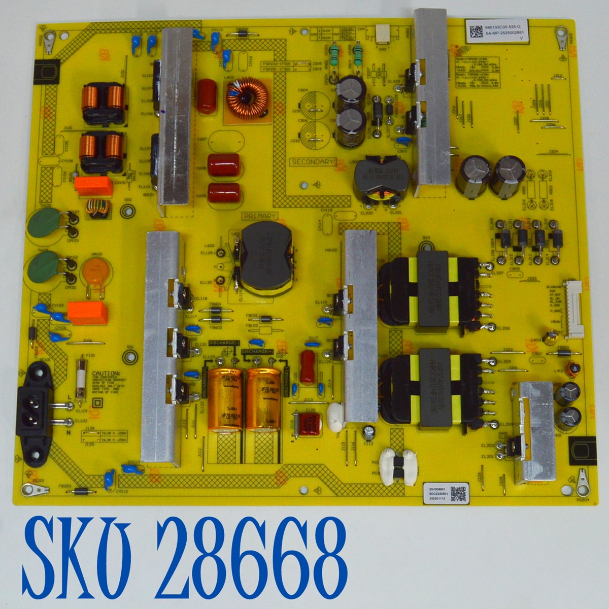FUENTE DE PODER ORIGINAL PARA TV SONY / NUMERO  DE PARTE 880103C00-525-G / FSP232-1FS01 / FSP251-1FS01 / 1-024-567-11 / 9OC2320501 / 25V009901 / S4-MP-25225002881 / 252301112 / DISPLAY HV750QUB-F9M / MODELO K-75S20CM2 / K75S20CM2