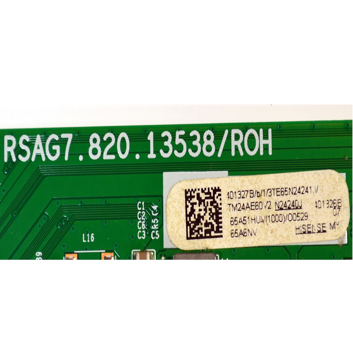 MAIN ORIGINAL PARA TV HISENSE / NUMERO DE PARTE 401327 / RSAG7.820.13538/ROH / 401326 / 65A51HUV(1000) / N24240J / PANEL HD650H1U73-T0L1B7\ROH / DISPLAY HV650QUB-F72 REV.2.0 / MODELO 65A6NV / 65A6NV 65A51HUV - Imagen 2