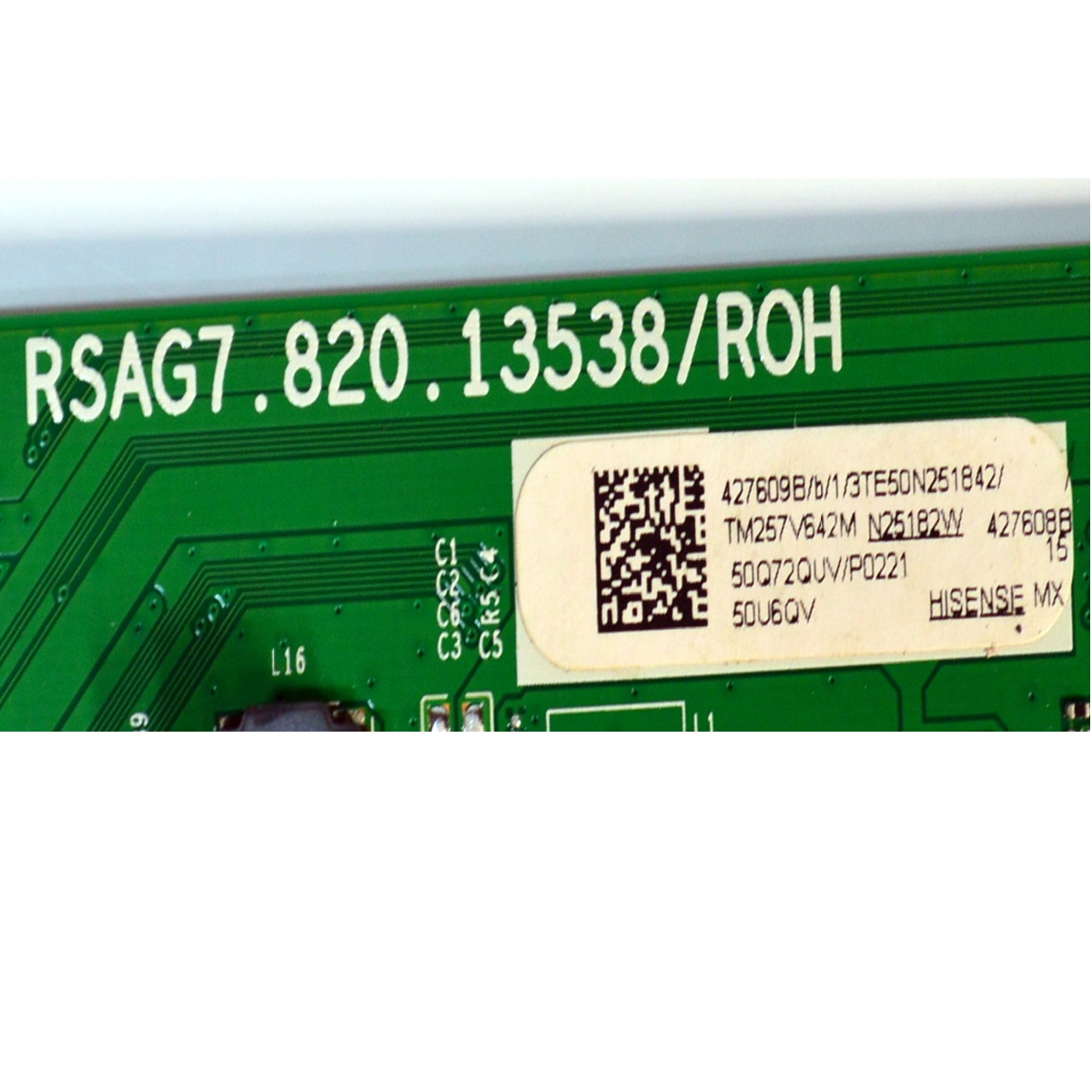 MAIN ORIGINAL PARA TV HISENSE 4K UHD HDR VIDAA / NUMERO DE PARTE 427609 / RSAG7.820.13538/ROH / 427608 / 50Q72QUV/P0221 / N25182W / PANEL HD500J3U52-T0L5 / DISPLAY T500QVN04.1 / MODELO 50U6QV / 50U6QV 50Q72QUV - Imagen 2