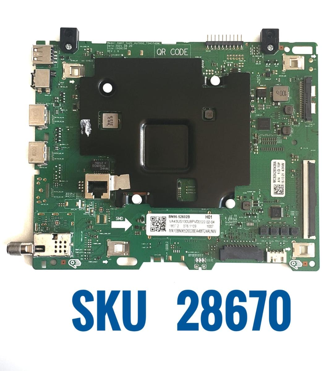 MAIN ORIGINAL PARA SAMSUNG 4K UHD HDR SMART TV NUMERO DE PARTE BN96-52602B /KANT_SU2E_AU7000_TSA5749M / MC92A280438A /MC92A250440A / PANEL CY-BA043HGAR4V / MARCA SAMSUNG / MODELOS UN43TU7000F / UN43TU7000FXZA  / AF13