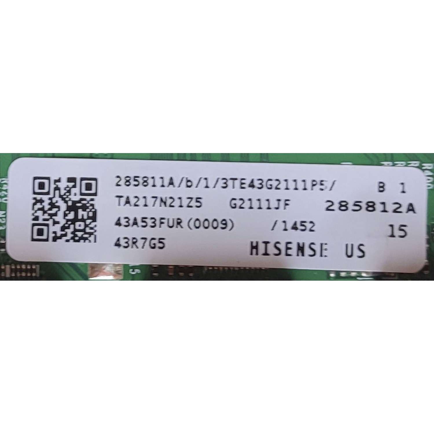 KIT DE TARJETAS PARA TV HISENSE / NUMERO DE PARTE MAIN FUENTE 285811 / RSAG7.820.10808/ROH / 285812 / 43A53FUR(0009) / NUMERO DE PARTE T-CON 292147 / RSAG7.820.11133/ROH / PANEL HD425Y1U51-T0L6\S0\GM\ROH / DISPLAY T430QVN03.7 / MODELO 43R7G5 43A53FUR - Imagen 4