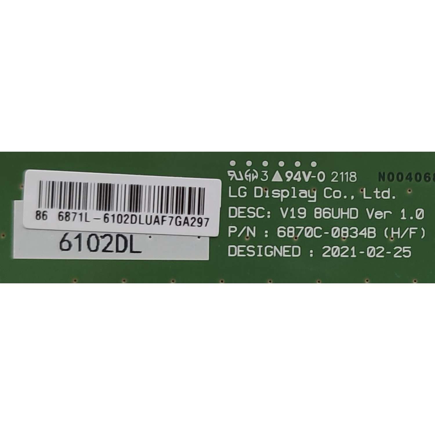 KIT DE TARJETAS PARA TV LG / MAIN EBT66756401 / EAX69580502(1.0) / 33860701 / FUENTE EAY65898601 / EPCE38CB2A / 3PCR02971A / LED DRIVER EBR33099201 / 20KLE860M-1440A01 / T-CON 6871L-6102D / 6870C-0834B / PANEL NC860MQD-AAKH1 / MODELO 86QNED90UPA.AUSYLJR - Imagen 3