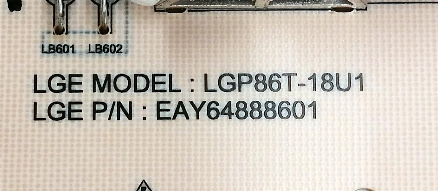 KIT DE TARJETAS PARA TV LG 4K·UHD·HDR / MAIN EBT65200613 / EAX67895403 / 65200613 / 64684601 / 86849901 / T-CON 6871L-5532A / 6870C-0748A / FUENTE EAY64888601 / LGP86T-18U1 / 64888601 / PANEL HC860DQF-SLUR1-2142 / MODELO 86UK6570PUB / 86UK6570PUB.AUSWLJR - Imagen 3