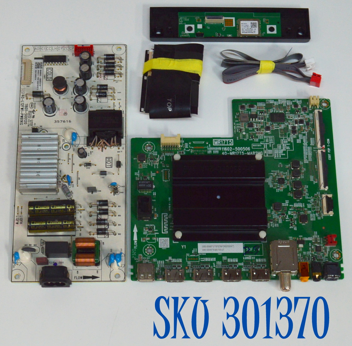 KIT DE TARJETAS ORIGINAL PARA TV TCL /  MAIN NUMERO DE PARTE 30800-000498 / 11602-500506 / 40-MR17T5-MAB2HG / 30801-000465 / FUENTE 30805-000374 / 11601-500120 / 40-L12FW1-PWB1KG / PANEL LVU550NDEL / DISPLAY ST5461D12-4 VER.2.2 / MODELO 55S41R