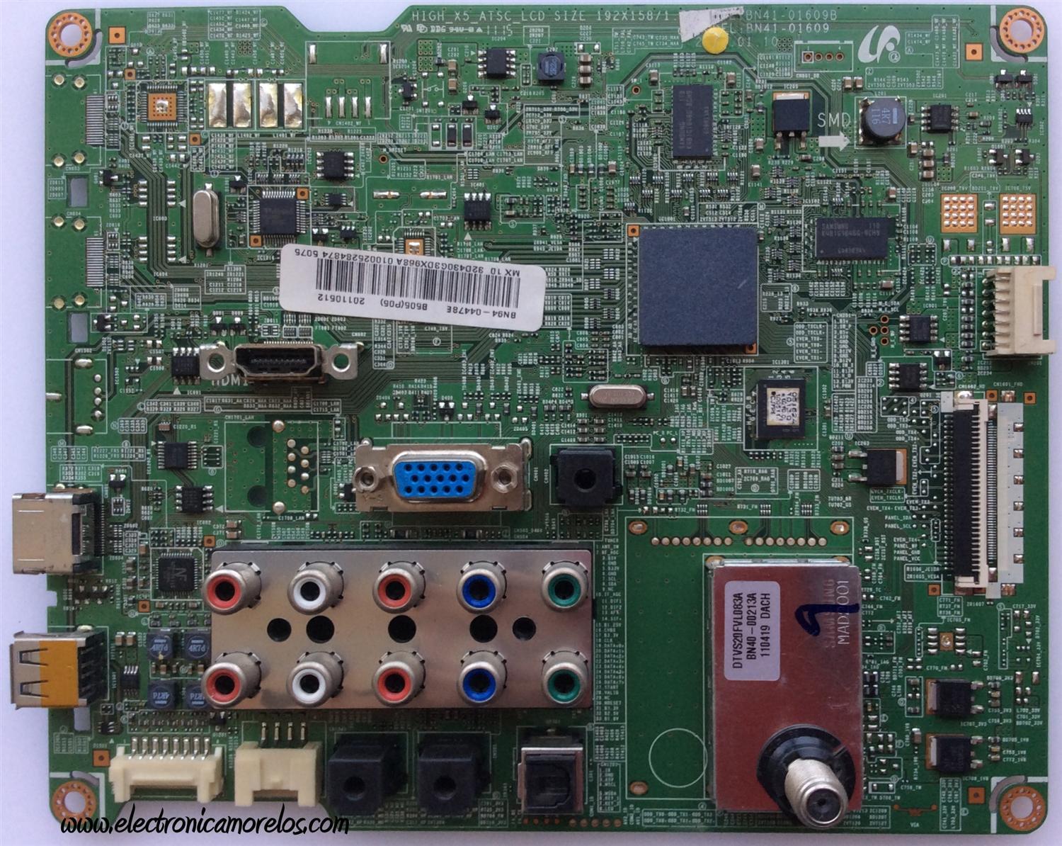 MAIN PARA TV SAMSUNG NUMERO DE PARTE BN94-04478E / BN41-01609B / PARTES SUSTITUTAS BN94-05407S / BN94-04475H / BN94-05407T / BN94-04475D / MODELO LN32D430G3DXZA