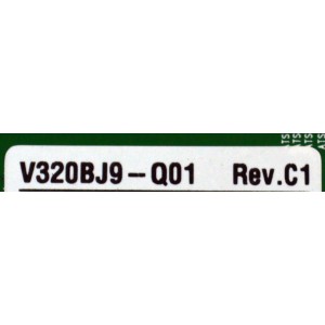 KIT DE TARJETAS ORIGINAL PARA TV VIZIO / NUMERO DE PARTE MAIN FUENTE 515C55831M16 / MT55831-ZC01 / T-CON 513C32B0M02 / TV32B0-ZC26-01(B) / 303C32B0232 / DISPLAY  V320BJ9-Q01 REV.C1 / MODELO VHD32M-0810 / VHD32M-0810 LMC1U1LA - Imagen 2