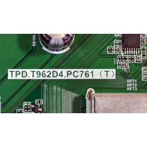 KIT DE TARJETAS ORIGINAL PARA TV ELEMENT XUMO TV / NUMERO DE PARTE 9011-240038-WC2010EK / TPD.T962D4.PC761 (T) / T-CON 7ADDJ1012 / B002HW703 / PANEL K430WDJ1 / DISPLAY V430DJ1-Q01 REV.D2 / MODELO E550AE43C - Imagen 6