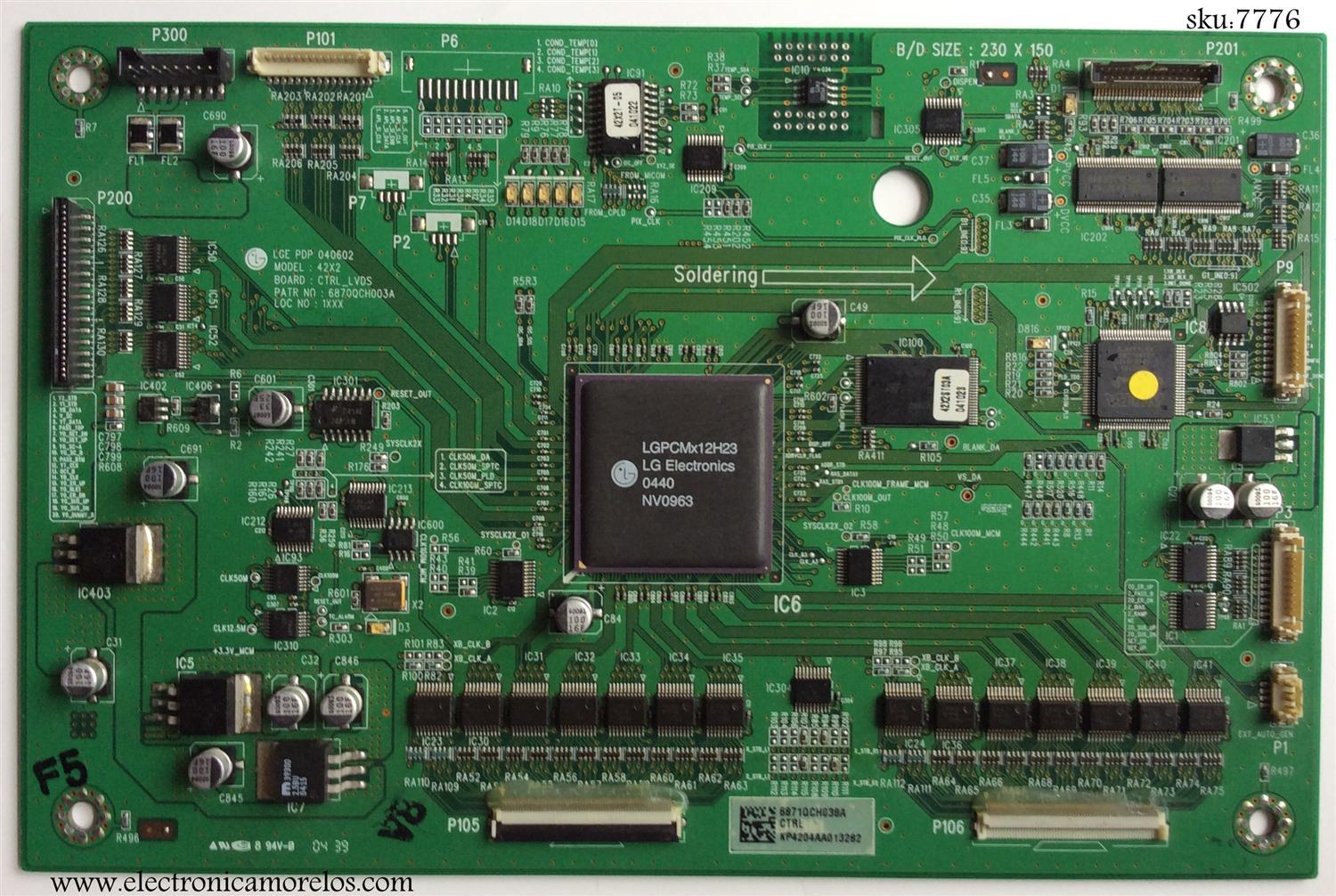 MAIN LOGICA / SANYO 6871QCH038A / 6870QCH003A / PANEL PDP42X24000 / MODELO DP50747 / AKAI PDP4216M / VIZIO P42HDE / SP42A / LG RU-42PZ61 / MU-42PM12X / DU-42PY10X / DU-42PX12XC AALLKG / DU-42PX12X / 42PX5D-UB / HYUNDAI HPT-4250H
