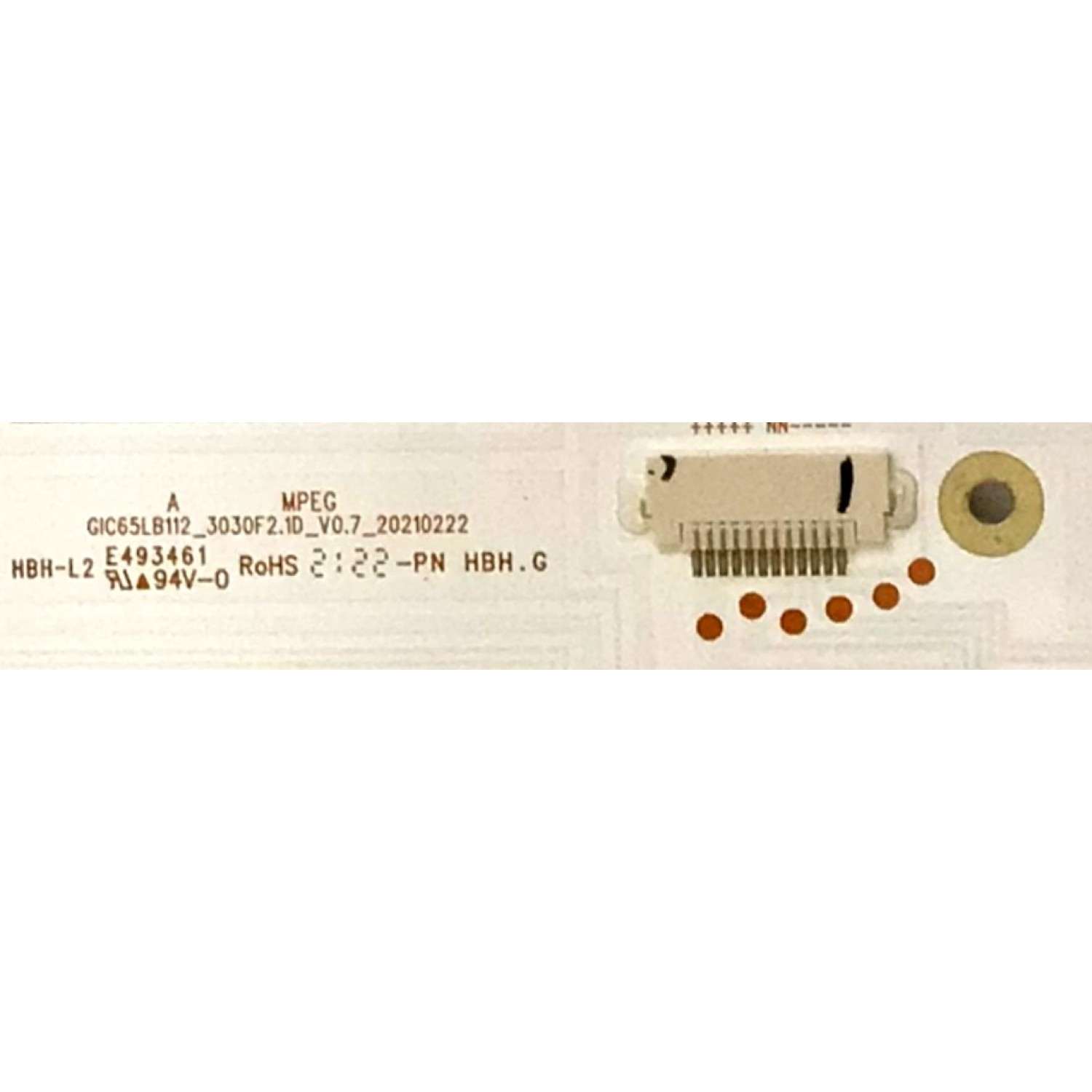 KIT DE LED'S PARA TV TCL  ((9PIEZAS)) / NUMERO DE PARTE GIC65LB113_3030F2.1D_V0.7_20210222 / GIC65LB113 / 20210222 / E493461 / PANEL LVU650NDDJ / DISPLAY ST6451D02-3 VER.2.1 / MODELO 65S546 - Imagen 2