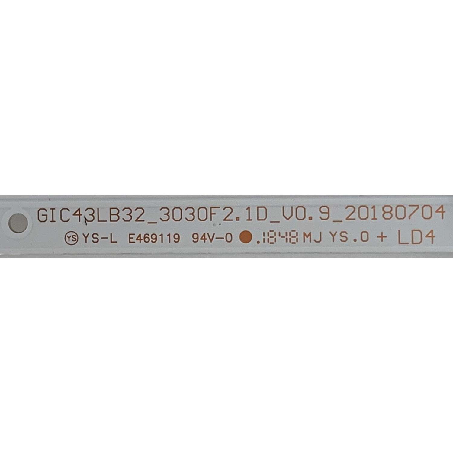 KIT DE LED'S PARA TV TCL ( 2 PZ ) / NUMERO DE PARTE 4C-LB4311-ZM / 4C-LB4311-ZM06J / GIC43LB32 / 20180704 / E469119 / PANEL LVU430NDEL AD9W08 / MODELO 43S423 / MAS MODELOS EN DESCRIPCION - Imagen 2