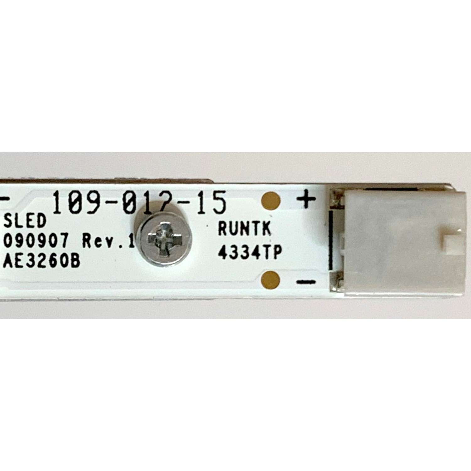 KIT DE LED'S PARA TV SONY ( 4 PZ ) / NUMERO DE PARTE RUNTK4334TP / GK0037 / 090907 / AE3260B / PANEL LK315D3LA4S  / MODELO KDL-32EX707 - Imagen 3